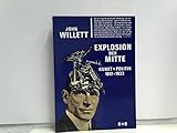 Image de Explosion der Mitte. Kunst + Politik 1917 - 1933.