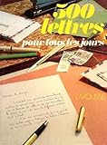 500 Lettres Pour Tous Les Jours
