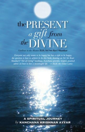 The Present: a gift from the Divine