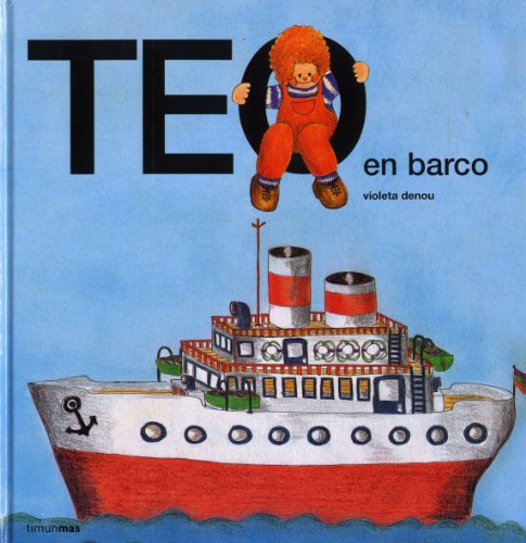 Download Teo en barco (Teo descubre el mundo) Download Teo en barco (Teo descubre el mundo)