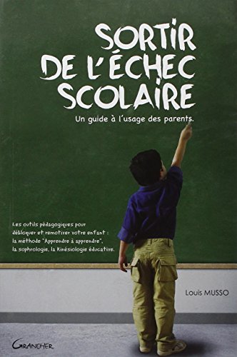 couverture de : Sortir de l'&eacute;chec scolaire