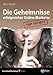 Die Geheimnisse erfolgreicher Online-Marketer by 