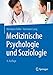 Produktbild Medizinische Psychologie und Soziologie (Springer-Lehrbuch)