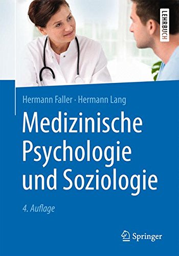 Preisvergleich Produktbild Medizinische Psychologie und Soziologie (Springer-Lehrbuch)