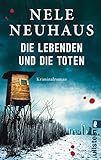 Buchinformationen und Rezensionen zu Die Lebenden und die Toten von Nele Neuhaus