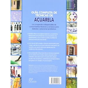 Guía completa de técnicas de acuarela: Técnicas, consejos y secretos del oficio