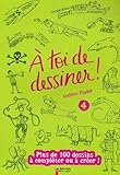 Image de A toi de dessiner ! : Volume 4