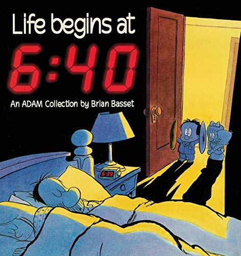 Life Begins at 6: 40 livre