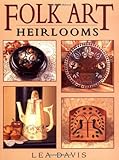 Folk Art Heirlooms Folk Art Heirlooms