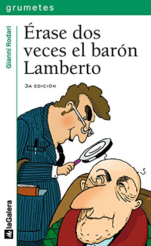 érase dos veces el barón lamberto (grumetes)