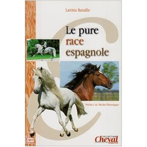 Le pure race espagnole Livre en Ligne - Telecharger Ebook