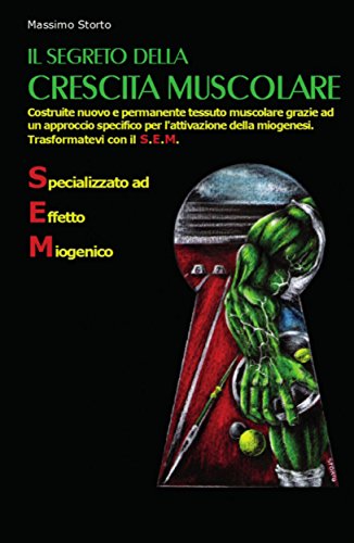 Download Il segreto della crescita muscolare Download Il segreto della crescita muscolare