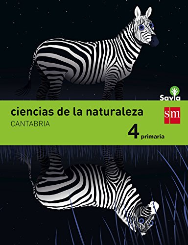Ciencias de la naturaleza 4 Primaria Savia Cantabria