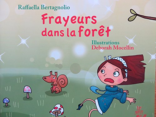 couverture de : Frayeurs dans la for&ecirc;t