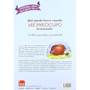 ¿Qué puedo hacer cuando me preocupo demasiado?: Un libro para niños con ansiedad