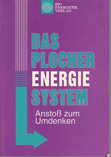 Download Das Plocher-Energie-System. Download Das Plocher-Energie-System.