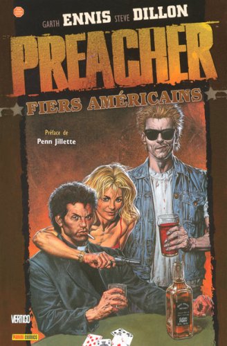 Download Preacher, Tome 3 : Fiers Américains Download Preacher, Tome 3 : Fiers Américains