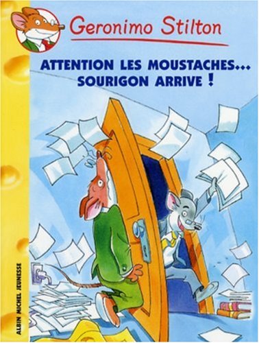 couverture de : Attention les moustaches...sourigon arrive !