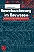 Beweissicherung im Bauwesen: Grundlagen _ Checklisten _ Textmuster by 