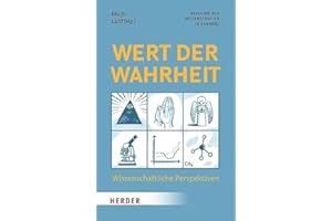 Wert der Wahrheit: Wissenschaftliche Perspektiven