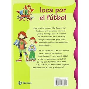 Kika Superbruja loca por el fútbol