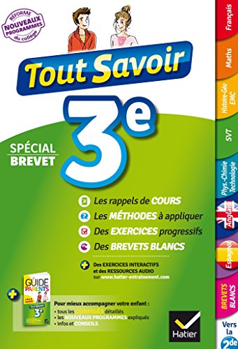 Tout savoir 3e - Nouveau programme 2016 - Spécial Brevet gratuit Tout savoir 3e - Nouveau programme 2016 - Spécial Brevet gratuit