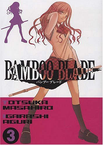 Bamboo Blade — Tome 3