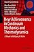 Produktbild New Achievements in Continuum Mechanics and Thermodynamics: A Tribute to Wolfgang H. Müller (Advanced Structured Materials, Band 108)
