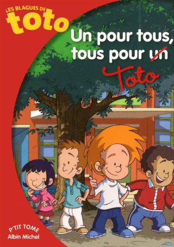 couverture de : Un pour tous, tous pour Toto