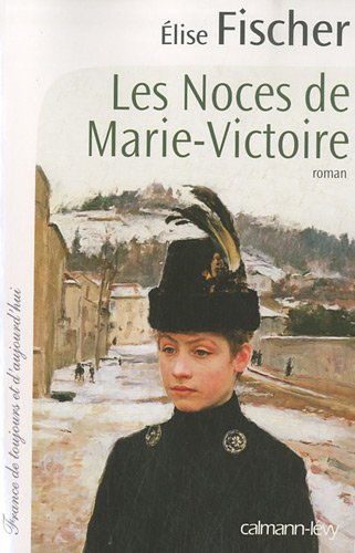 Les noces de Marie-Victoire