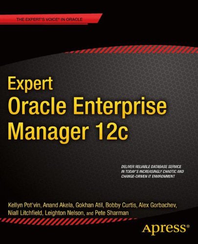 Download Expert Oracle Enterprise Manager 12c (Expert Apress)