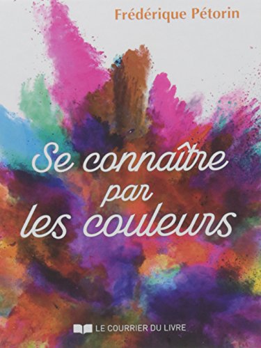 Lire des livres gratuits en ligne sans téléchargement Se connaître par les couleurs - coffret de 77 cartes + livre explicatif by author 2702912621 MOBI