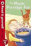 The Magic Porridge Pot - Read it yourself with Ladybird: Level 1 (English Edition) by Ladybird