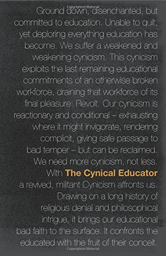 The Cynical Educator