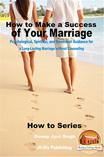How to Make a Success of Your Marriage 