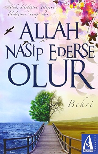 Allah Nasip Ederse Olur