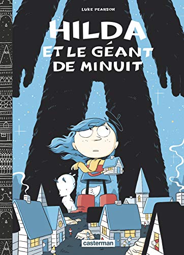 couverture de : Hilda et le g&eacute;ant de minuit