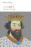 Henry I (Penguin Monarchs): The Father of His People by 