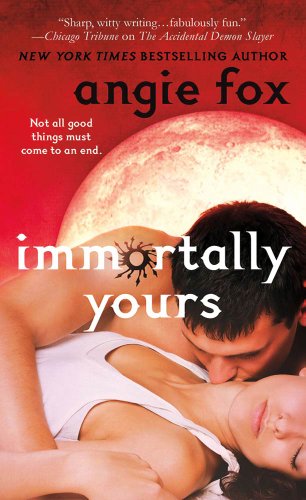 Immortally Yours (Monster MASH Book 1) (English Edition) livre