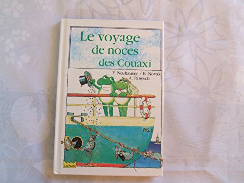 <a href="/node/19974">Le voyage de noces des Couaxi</a>