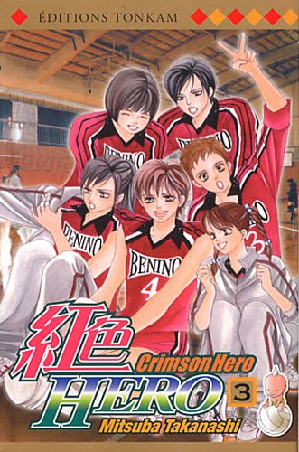 Crimson Hero — Tome 3