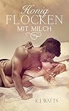 Image de Honigflocken mit Milch: Erotiknovelle