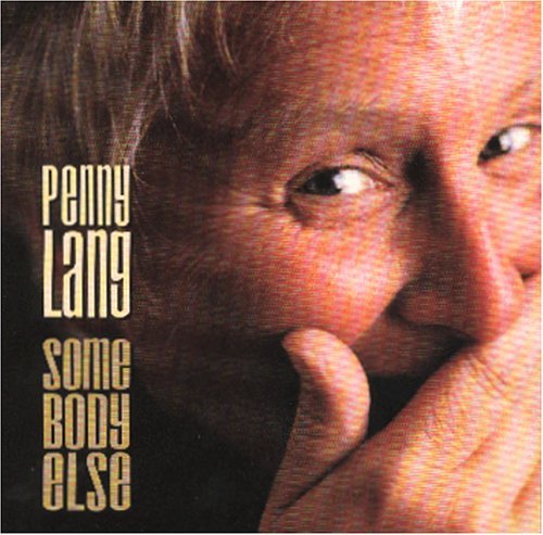 Preisvergleich Produktbild Somebody Else by Penny Lang (1999-08-02)
