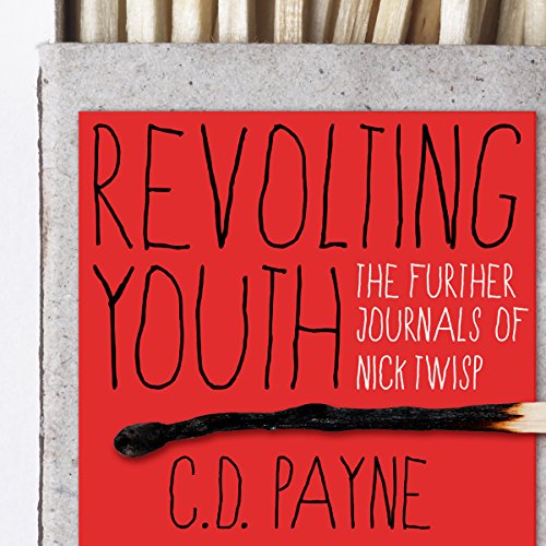 Download Revolting Youth: The Further Journals of Nick Twisp