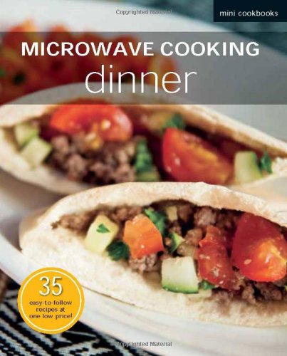Download Microwave Recipes: Dinner: Mini Cookbooks Download Microwave Recipes: Dinner: Mini Cookbooks