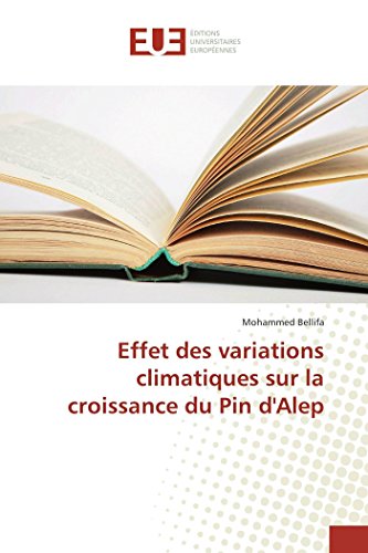 Effet des variations climatiques sur la croissance du Pin d'Alep en ligne Effet des variations climatiques sur la croissance du Pin d'Alep en ligne