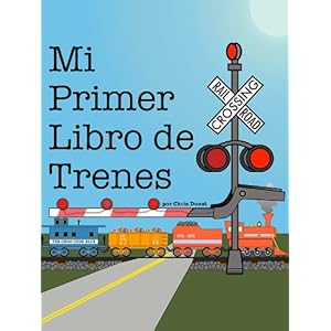 Mi Primer Libro de Trenes