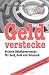 Produktbild Geldverstecke: Sichere Geheimverstecke für Geld, Gold und Schmuck