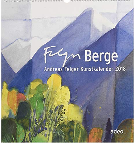 Berge 2018 - Wandkalender