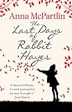 'The Last Days of Rabbit Hayes' von Anna McPartlin